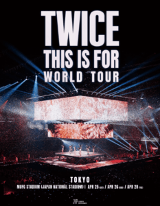 「TWICE ＜THIS IS FOR＞ WORLD TOUR」広告写真